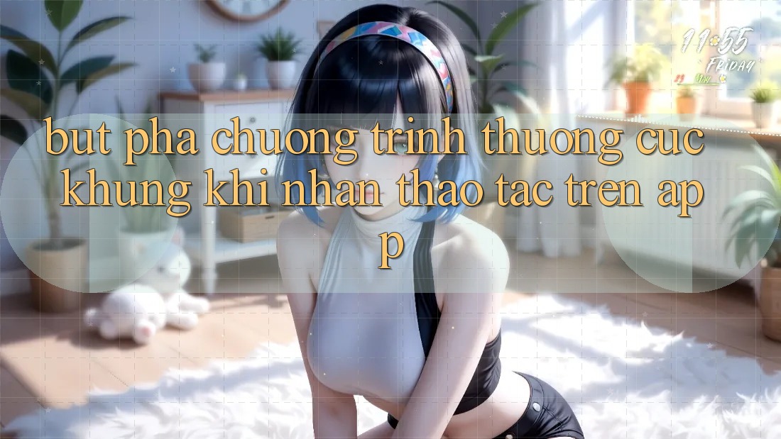 Bứt Phá Chương trình thưởng Cực Khủng Khi Nhận thao tác Trên App