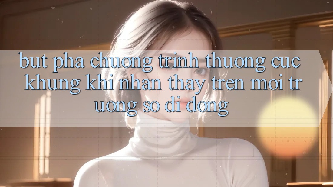 Bứt Phá Chương trình thưởng Cực Khủng Khi Nhận thấy Trên Môi trường số di động