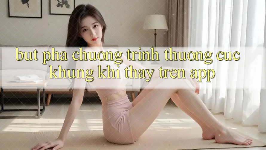 Bứt Phá Chương trình thưởng Cực Khủng Khi Thấy Trên App
