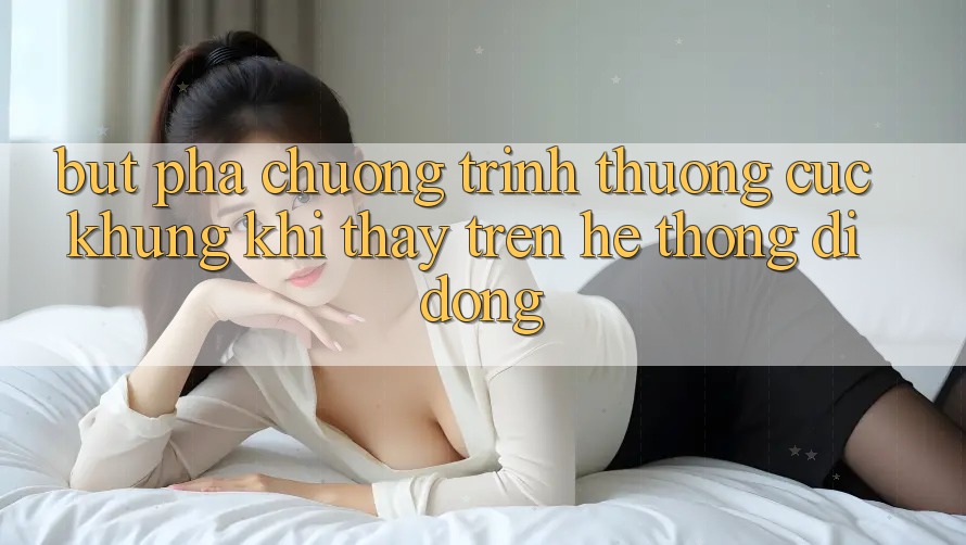 Bứt Phá Chương trình thưởng Cực Khủng Khi Thấy Trên Hệ thống di động