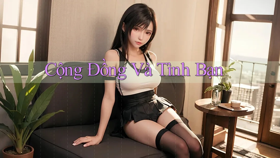 Cộng Đồng và Tình Bạn